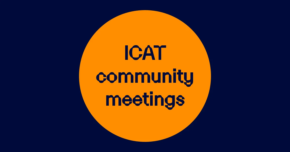 ICAT Community Meetings: Unlocking climate solutions through shared kn